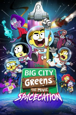 Big City Greens the Movie: Spacecation's poster