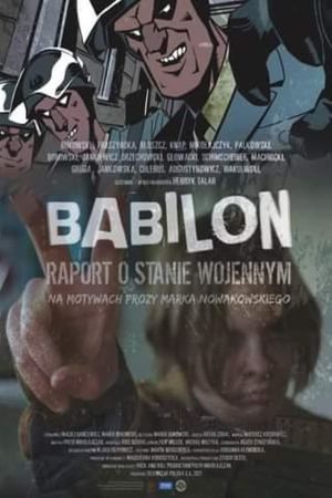 Babilon. Raport o stanie wojennym's poster