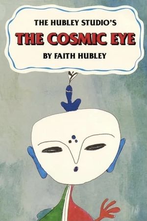 The Cosmic Eye's poster