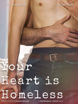 Your Heart Is Homeless's poster