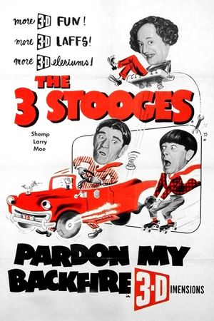 Pardon My Backfire's poster