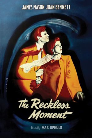 The Reckless Moment's poster