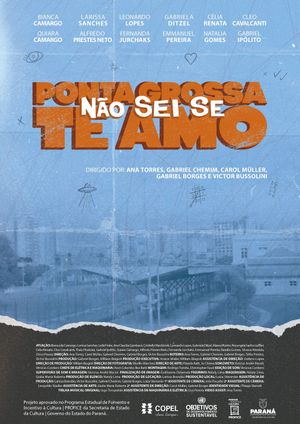 Ponta Grossa, Não Sei Se Te Amo's poster