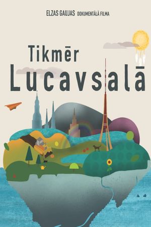 Meanwhile in Lucavsala's poster image