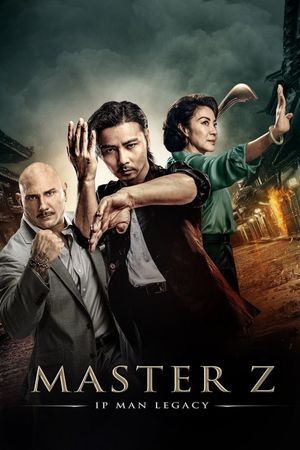 Master Z: The Ip Man Legacy's poster