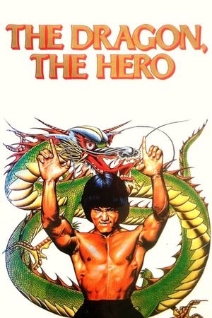 The Dragon, the Hero's poster