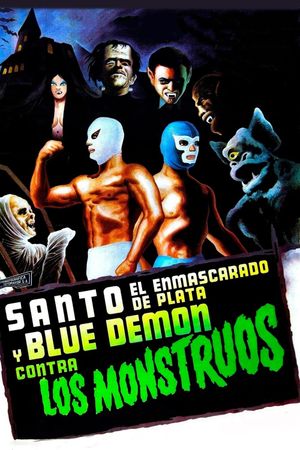 Santo and Blue Demon vs. the Monsters's poster