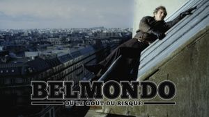 Belmondo ou le goût du risque's poster