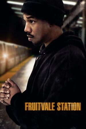 Fruitvale Station's poster image