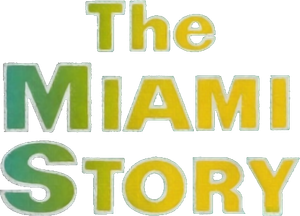 The Miami Story's poster