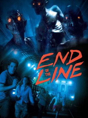 End of the Line's poster