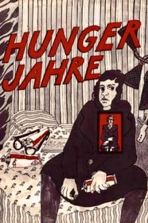 Hungerjahre - in einem reichen Land's poster
