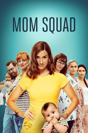 Mom Squad's poster