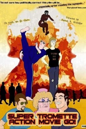 Super Tromette Action Movie Go!'s poster