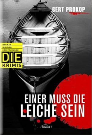Einer muß die Leiche sein's poster