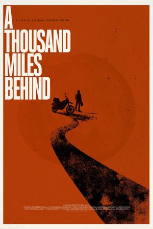 A Thousand Miles Behind's poster
