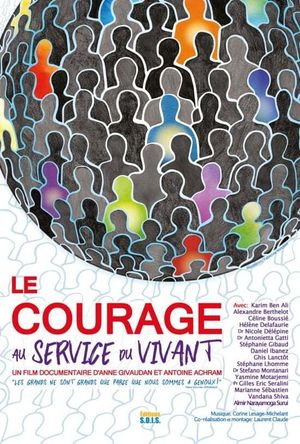 Le Courage au Service du Vivant's poster image