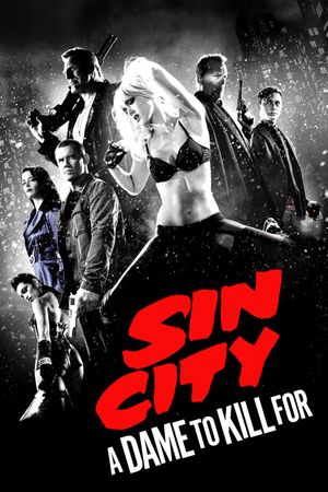 Sin City: A Dame to Kill For's poster