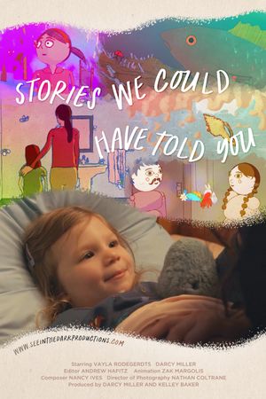 Stories We Could Have Told You's poster