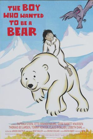 The Boy Who Wanted to Be a Bear's poster