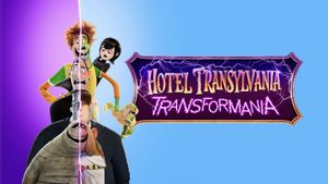Hotel Transylvania 4: Transformania's poster