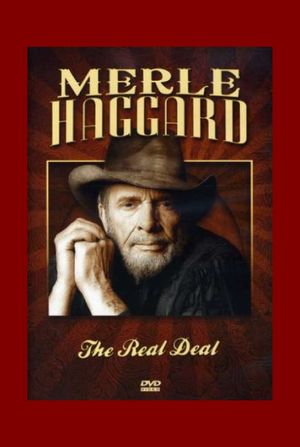 Merle Haggard: The Real Deal's poster