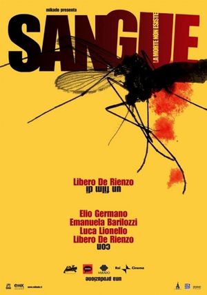Sangue: La morte non esiste's poster