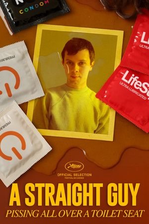A Straight Guy Pissing All Over A Toilet Seat's poster