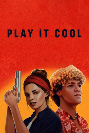 Play It Cool's poster