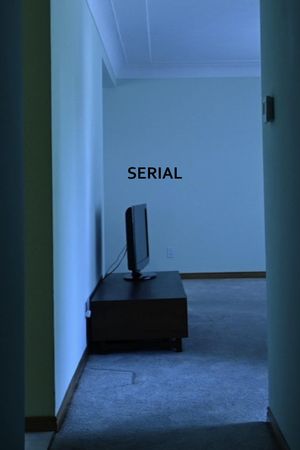 Serial's poster