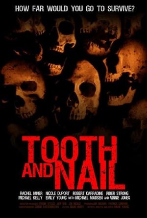 Tooth and Nail's poster