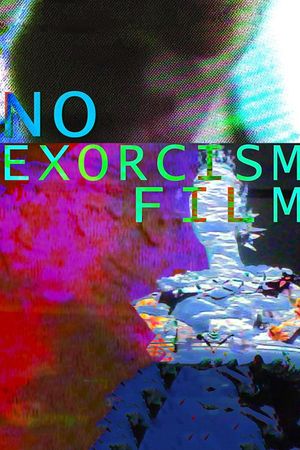 No Exorcism Film's poster