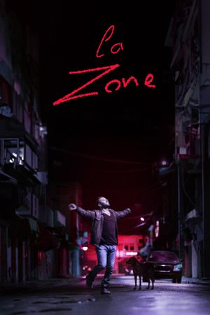 La Zone's poster