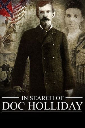 In Search of Doc Holliday's poster