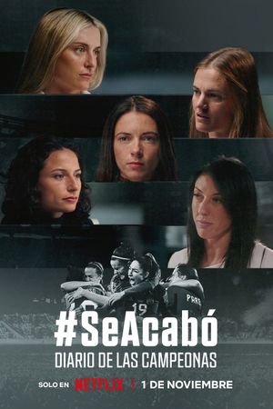 It's All Over: The Kiss That Changed Spanish Football's poster
