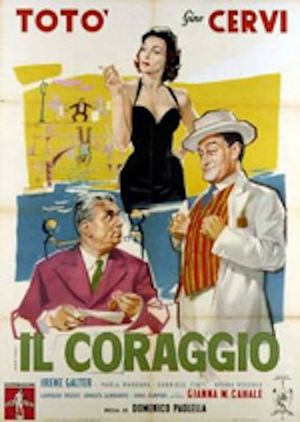 Il coraggio's poster