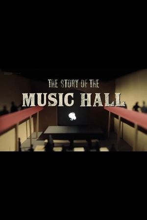 The Story of Music Hall's poster