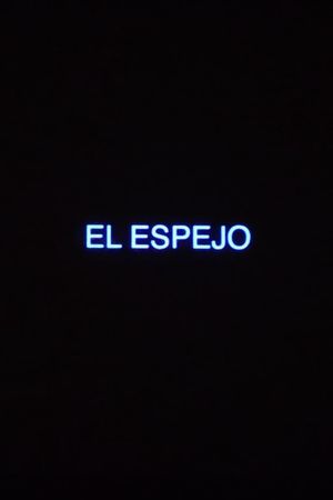 El Espejo's poster