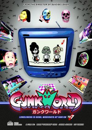 Gunkworld's poster