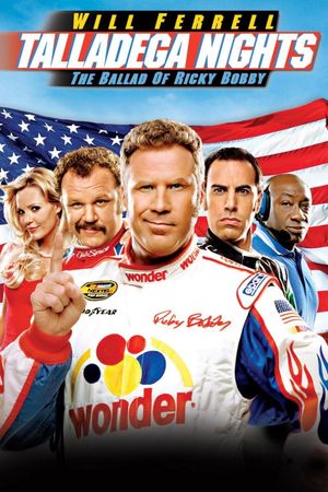 Talladega Nights: The Ballad of Ricky Bobby's poster