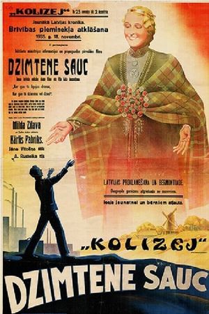 Dzimtene sauc's poster