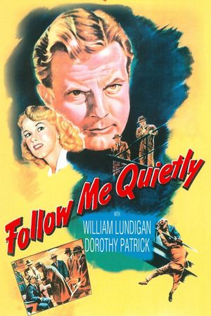 Follow Me Quietly's poster