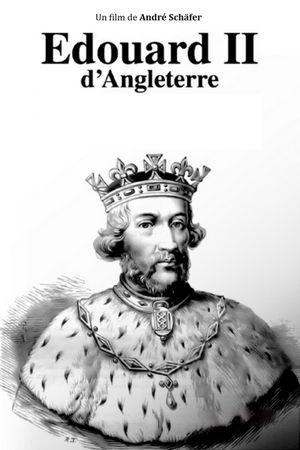 Edward II of England: The Unhappy King's poster