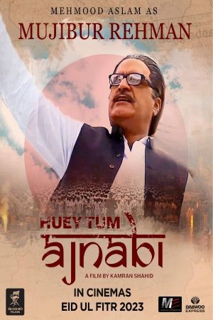 Huey Tum Ajnabi's poster