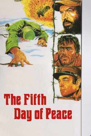 The Fifth Day of Peace's poster