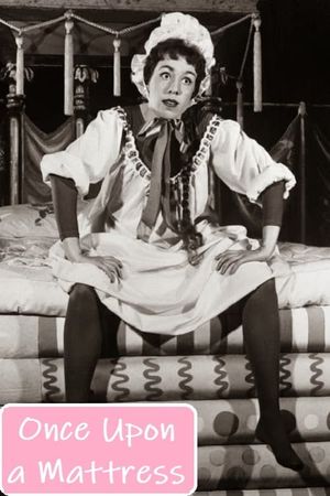 Once Upon a Mattress's poster