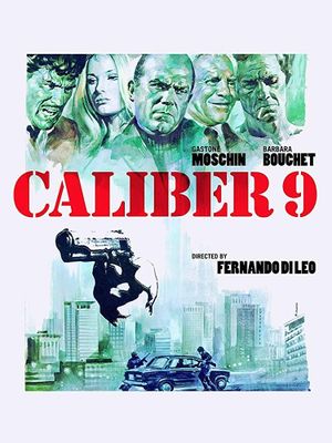 Caliber 9's poster