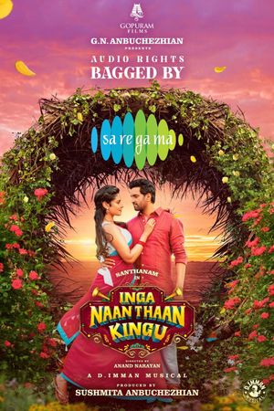 Inga Naan Thaan Kingu's poster