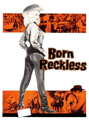 Born Reckless's poster