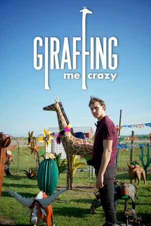 Giraffing Me Crazy's poster